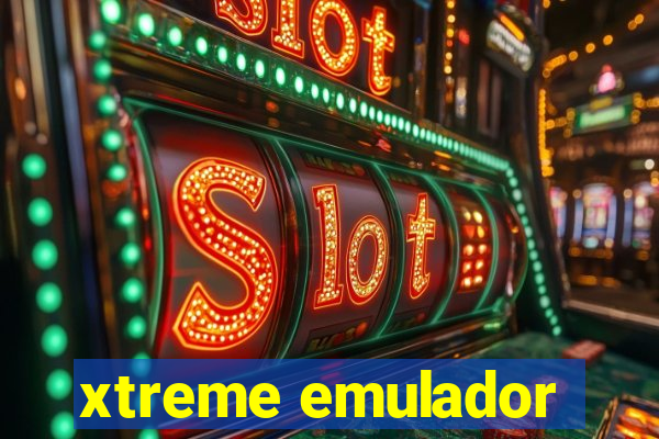 xtreme emulador